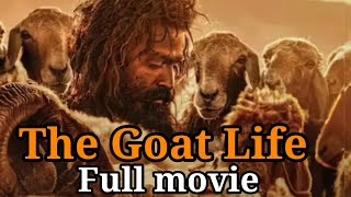 The Goat Life Full Movie In Hindi Prithviraj Sukumaran Amala Paul Jimmy Jean  Hindi movie [upl. by Macmillan]