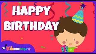 Happy Birthday To You  THE KIBOOMERS Birthday Party Song for Kids [upl. by Anned]