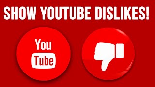 How to Show the Number of Dislikes for any YouTube Video [upl. by Ykceb331]