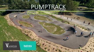 Pumptrack de GénosLoudenvielle Vallée du Louron HautesPyrénées [upl. by Ieso]