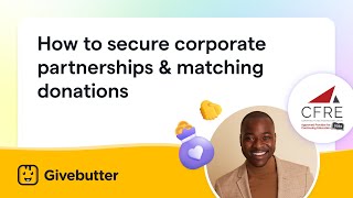 Webinar How to secure corporate partnerships and matching donations [upl. by Aniram613]