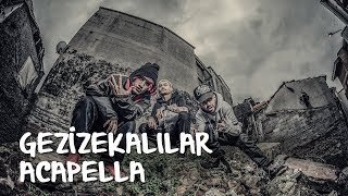 Tahribadı İsyan  Gezizekalılar Acapella İKSV Salon [upl. by Attennek]