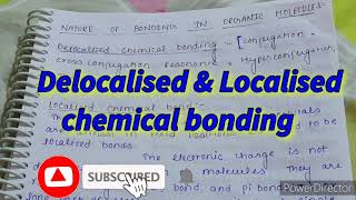 Localised amp Delocalised chemical bonding Msc organic chemistry notes semester1 [upl. by Oiliduab]