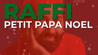 Raffi  Petit Papa Noel Official Audio [upl. by Owena]