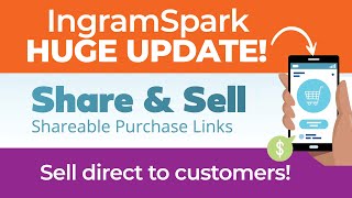 IngramSpark major update  Purchase links [upl. by Fonseca]