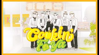 BOY STORY Special Song l Cookin Fo Ya MV [upl. by Colas]