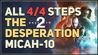 The Desperation Destiny 2 All Steps [upl. by Lothair]