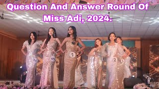 Q amp A Round Of Miss AdiTop 10 Contestants Adi Youth Festival 2024 At Gidi Notko Pasighat [upl. by Tesil]