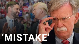 ‘A selfindulgent mistake’ John Bolton annihilates JD Vance Trump’s VP pick [upl. by Jeanine382]