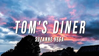 DNA Suzanne Vega  Toms Diner Lyrics [upl. by Vevina]