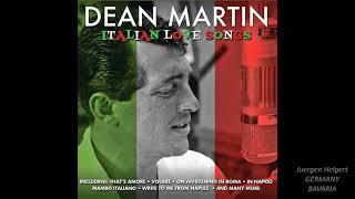 Dean Martin  The Man Who Plays The Mandolino [upl. by Ethban959]