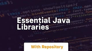 essential java libraries [upl. by Culbertson]