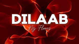 DILAAB Lyrics  Mj Flores [upl. by Riva]