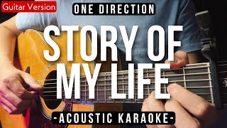 Story Of My Life Karaoke Acoustic  One Direction HQ Audio [upl. by Busiek613]