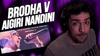 Brodha V  AIGIRI NANDINI Hip Hop Version  LIVE in Bangalore  REACTION [upl. by Parthen]