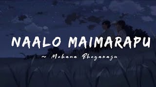 Naalo Maimarapu lyrics  Oh Baby  Mohana Bhogaraju LYRICS🖤 [upl. by Nerrad]