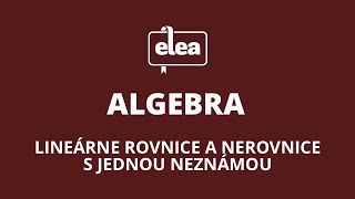 Absolútna hodnota a jednoduché nerovnice  Elea Nauč sa matiku [upl. by Aratas]