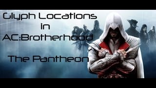 Assassins Creed Brotherhood Glyph location The Pantheon glyph 1 [upl. by Wake]