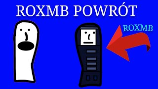 ROXMB POWRÓT O [upl. by De16]