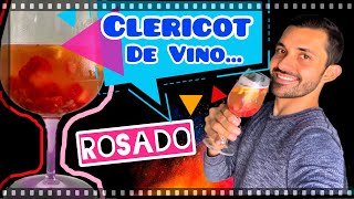 Como preparar CLERICOT con VINO ROSA  Receta  Semana Santa RULES [upl. by Ainola]