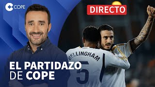 🔴 EL REAL MADRID ASALTA EL LIDERATO EN GETAFE I El Partidazo de COPE con Juanma Castaño [upl. by Adniled636]