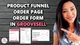 E6 GROOVESELL TUTORIAL HOW TO CREATE A PRODUCT FUNNEL amp ORDER FORM 🛑 SEE MY PINNED COMMENT NOTE [upl. by Sidoon934]