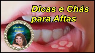 Dicas e Chás para Aftas [upl. by Flan]