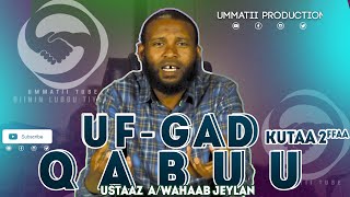 UFGAD QABUU RABBIF JECHA AKKAMITTI BOONUU FI UF JAJUU IRRA UF QUSANNA GORSA UZ AWAHAB IRRA oromo [upl. by Ecienahs]