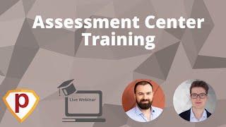 Assessment Center Training Webinar 2024 [upl. by Dehlia]