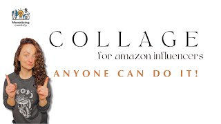 How to Use Amazons New Collage Feature for Influencers  Boost Your Amazon Store with Visual Content [upl. by Ellehcsar815]