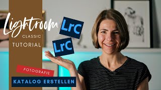 Katalog erstellen schnell gemacht mit Lightroom Classic [upl. by Galatia512]