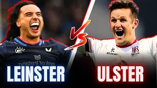 PREVIEW Can Ulster upset Leinster  URC Quarter Final [upl. by Ekeiram556]