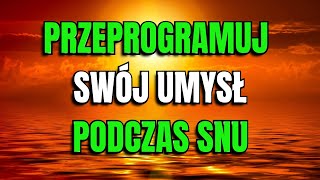 MEDYTACJA na głęboki sen która odblokowuje bogactwo i PRZEPROGRAMUJE Twój UMYSŁ – Joe Dispenza [upl. by Wall]