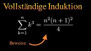 Beweise mit vollständiger Induktion Summe der Kubikzahlen [upl. by Anitsugua643]