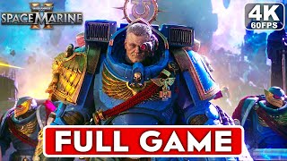 WARHAMMER 40K SPACE MARINE 2 Gameplay Walkthrough FULL GAME 4K 60FPS  No Commentary [upl. by Lindholm]