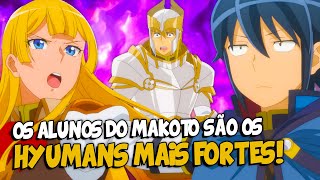 OS ALUNOS DO MAKOTO SÃO OS HYUMANS MAIS PODEROSOS  TSUKIMICHI Ep 15 [upl. by Eugaet]