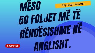 Mëso 50 foljet më të rëndësishme [upl. by Thaddus682]