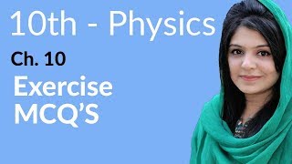 10th Class Physics Chapter 10 Important MCQ  Class 10th Physics Chapter 1 MCQ [upl. by Rad]