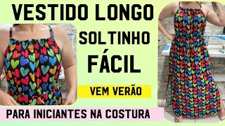 VESTIDO LONGO SOLTINHO COM REGULAGEM FÁCIL PARA INICIANTES NA COSTURA DIY SEM MOLDE costura dress [upl. by Eicnan280]