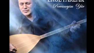 Erol Parlak  N olur [upl. by Green]