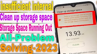 insufficient internal storage  Storage Space Running Out Problem Solved 100 latest 2023 [upl. by Acirehs]