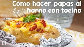 Cómo hacer papas al horno con tocino [upl. by Merkley]