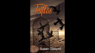 Trifles by Susan Glaspell  Audiobook [upl. by Seyler]