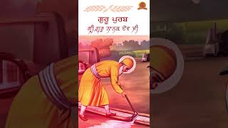 Guru Nanak Dev Ji Shabad Status  Gurpurab 2024 shortfeed gurpurab2024 gurunanakdevji [upl. by Ahsotal540]