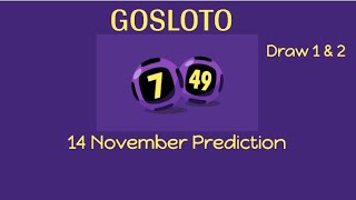 Gosloto 749 Prediction 14 November [upl. by Zarihs]