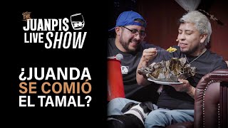 Juanda revela por qué no puede comer tamal  The Juanpis Live Show [upl. by Marchal]