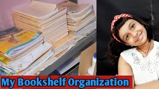 My bookshelf Organization  bookshelf Arrangement Ideas  Bookshelf cleaning learnwithpriyanshi [upl. by Nitsur312]