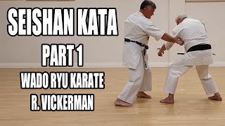 Part 1 of 5 Seishan Kata  Wado Ryu Karate [upl. by Anis]