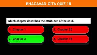 BHAGAVAD GITA QUIZ 18 [upl. by Alurd]