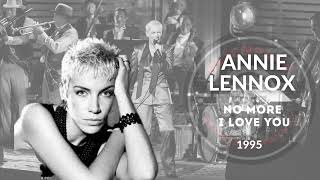 ANNIE LENNOX  NO MORE I LOVE YOUS 1986 [upl. by Meir575]